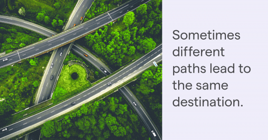 Sometimes different paths lead to the same destination.